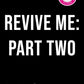 Revive Me: Part Two (Deluxe Edition) cover image