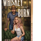 Whiskey Burn (Deluxe Edition) (The Weston Brothers, 1) cover image