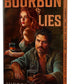 Bourbon & Lies (Deluxe Edition) (The Bourbon Boys, 1) cover image