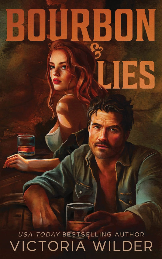 Bourbon & Lies (The Bourbon Boys, 1) by Victoria Wilder