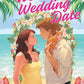 The Worst Wedding Date (Three BFFs and a Wedding, 1) cover image
