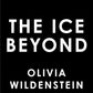 The Ice Beyond (Deluxe Edition) (The Empress of Thorns, 1) cover image