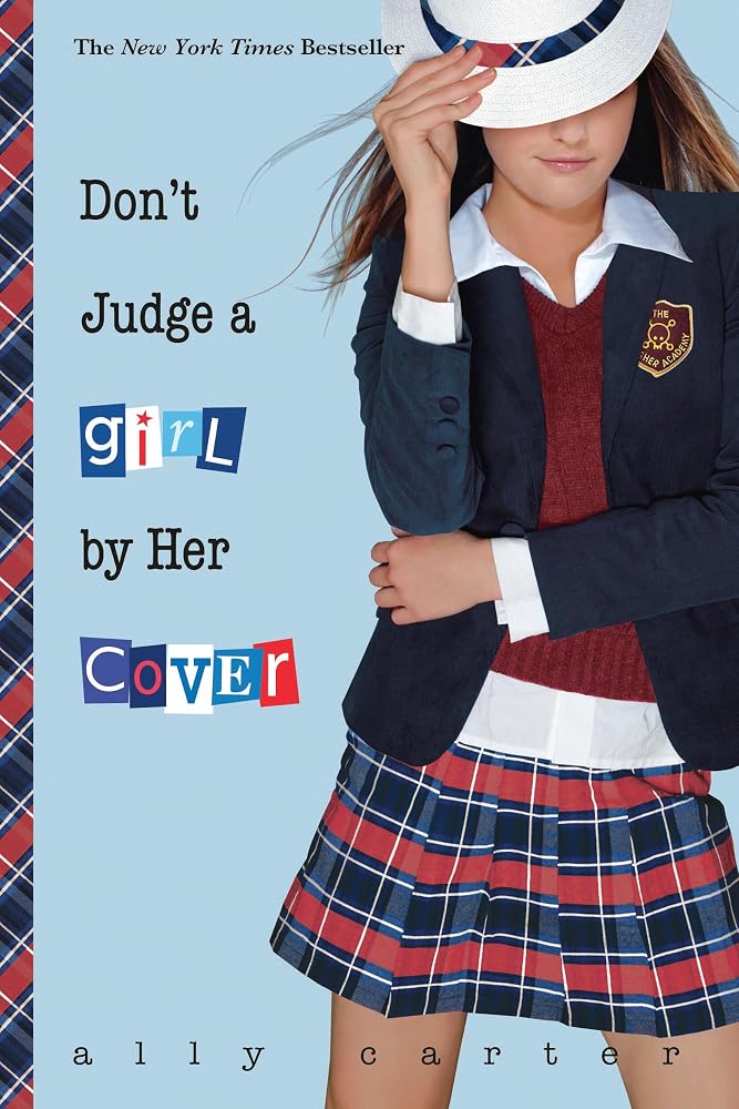 Don't Judge a Girl by Her Cover (Gallagher Girls, 3) cover image