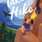 Take a Hike (Beneath the Wild Sky, 3) cover image
