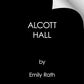 Alcott Hall: Deluxe Limited Edition (Second Sons, 3) cover image