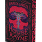 House of Rayne Deluxe Limited Edition by Harley Laroux