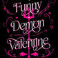 My Funny Demon Valentine (Hell Bent) cover image