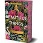 Beautiful Things: Deluxe Limited Edition cover image