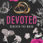 Devoted: A Dark Mafia Romance (Beneath the Mask) cover image