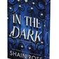 In the Dark: Deluxe Limited Edition (Kept In Paradise) cover image