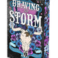 Braving the Storm: Deluxe Limited Edition cover image