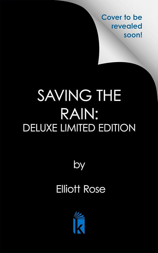 Saving the Rain: Deluxe Limited Edition (Crimson Ridge) cover image