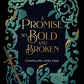 A Promise so Bold And Broken (The Compelling Fates Saga) cover image