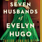 The Seven Husbands of Evelyn Hugo: A Novel cover image