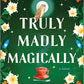 Truly Madly Magically (Witchlore, 3) cover image