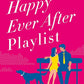 The Happy Ever After Playlist cover image