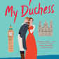 Always Be My Duchess cover image