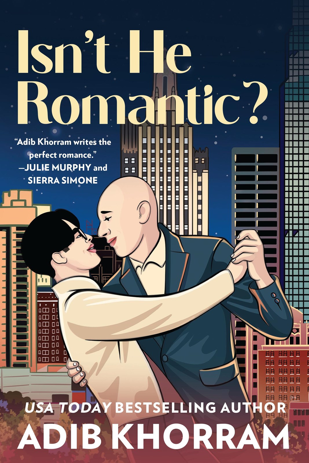 Isn't He Romantic? (Love on the Vine, 3) by Adib Khorram