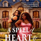 A Spell of Heart & Havoc cover image