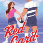 Red Card (Prescott University) cover image