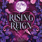 Rising Reign (The Wolves of Crescent Creek, 3) cover image