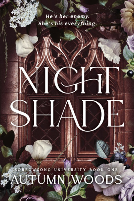 Nightshade (Sorrowsong University Book 1) by Autumn Woods