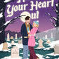 Haunt Your Heart Out: A Novel cover image