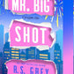 Mr. Big Shot cover image