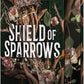 Shield of Sparrows (Deluxe Limited Edition) cover image