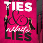 Black Ties & White Lies cover image
