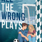 All The Wrong Plays (Kluvberg, 2) cover image