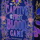 The Captive and the First Blood Game (Blood Type, 2) cover image
