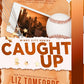 Caught Up (Windy City, 3) cover image
