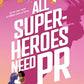 All Superheroes Need PR (Supers in the City, #1) cover image