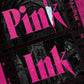 Pink Ink: A Dark Romance cover image