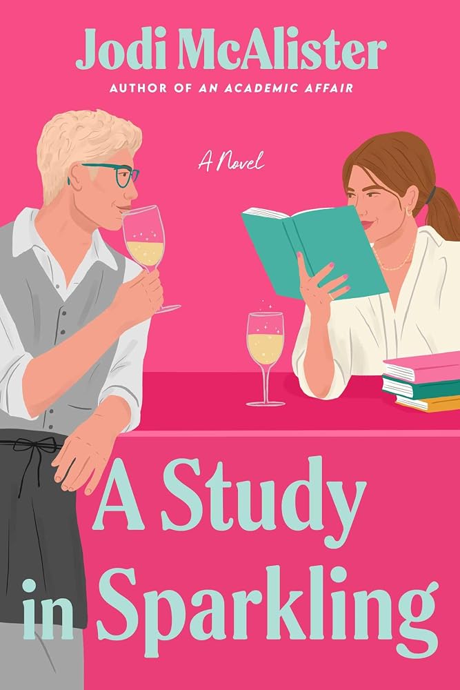 A Study in Sparkling: A Novel (Love Notes) cover image