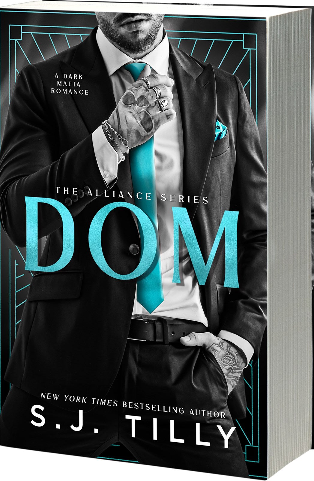 DOM (The Alliance, 3) by S.J. Tilly