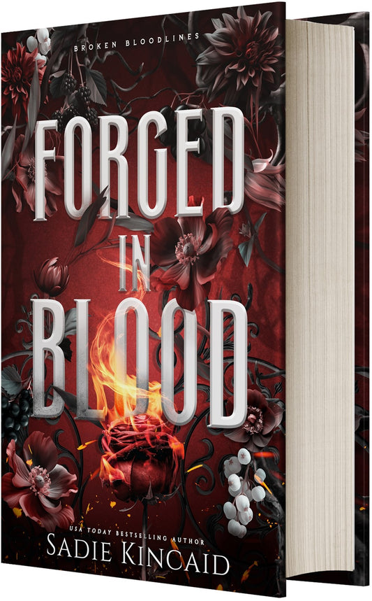 Forged in Blood (Broken Bloodlines, 1) by Sadie Kincaid