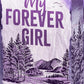 My Forever Girl (Blue Sky Bay, 1) cover image
