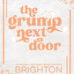 The Grump Next Door Special Edition: Discreet Special Edition Cover (Steele Brothers of Starlight Cove) cover image