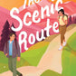 The Scenic Route (Beneath the Wild Sky, 1) cover image