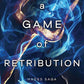 A Game of Retribution (Hades x Persephone Saga, 4) cover image