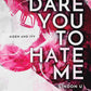Dare You to Hate Me: A College Sports Romance (Lindon U, 1) cover image