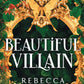 Beautiful Villain by Rebecca Kenney