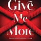 Give Me More: 3 cover image
