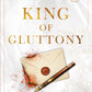 King of Gluttony (Kings of Sin, 6) by Ana Huang