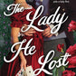 The Lady He Lost (The Lucky Ladies of London, 1) cover image