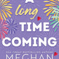 A Long Time Coming (Cane Brothers, 3) cover image