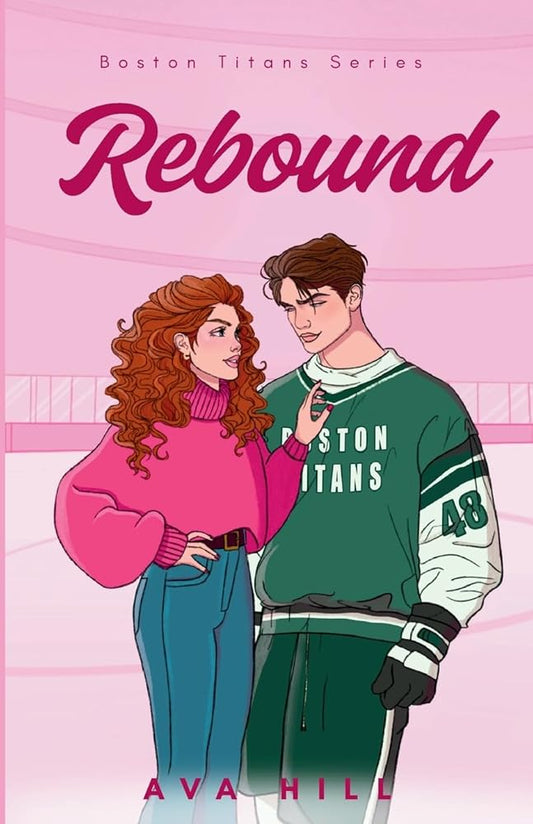 Rebound: A Spicy Marriage of Convenience Hockey Romance (Boston Titans) cover image