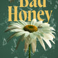 Bad Honey (The Hornets Nest) cover image